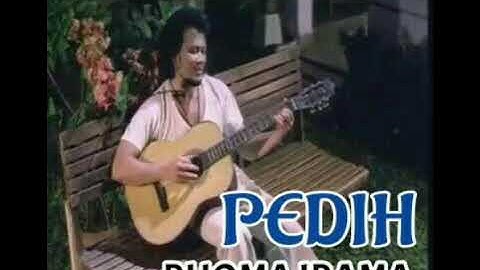 Pedih - RHOMA IRAMA ( lagu dangdut jadul )