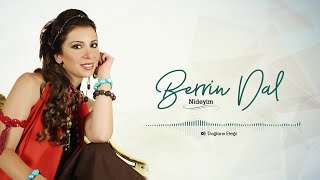 Berrin Dal - Dağların Eteği [  | © Medya Müzik] Resimi