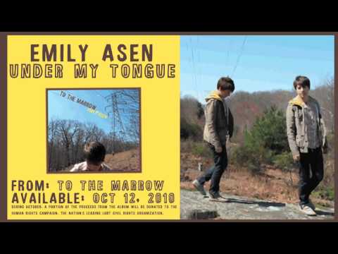 Emily Asen "Under My Tongue"