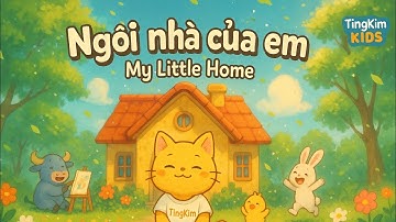 Ngôi nhà của em_Nhạc thiếu nhi _Khởi động tiết học 