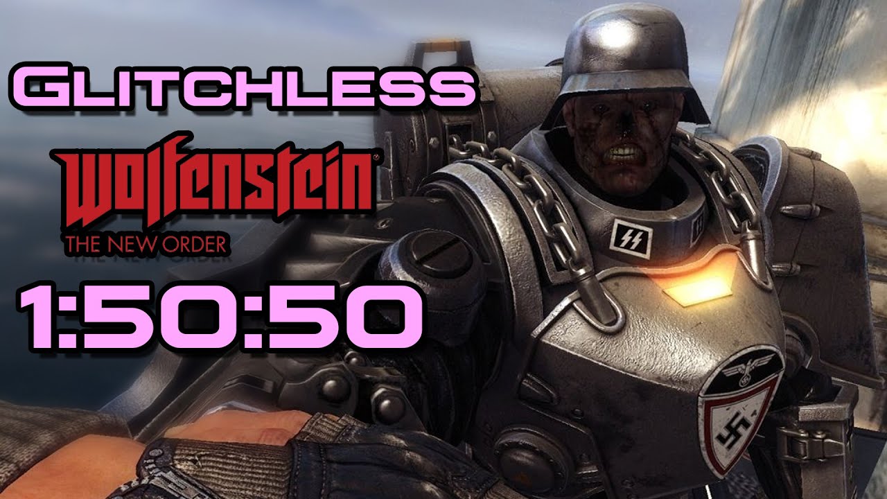 Wolfenstein: TNO Glitchless Speedrun - 