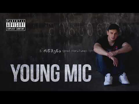 Young Mic - რწმენა (prod. HaruTune)