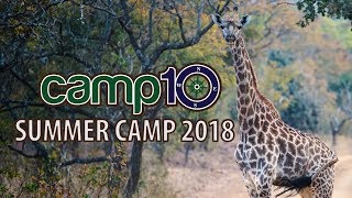 CAMP10 Summer Camp 2018!