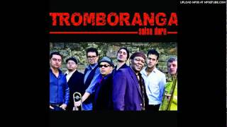 Video thumbnail of "Tromboranga - Mama Calunga"