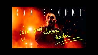 Can Bonomo - Ağla Şimdi Sonsuza Kadar (EREN TÜRK) Cover Resimi