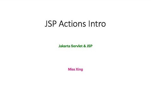 JSP Actions Intro
