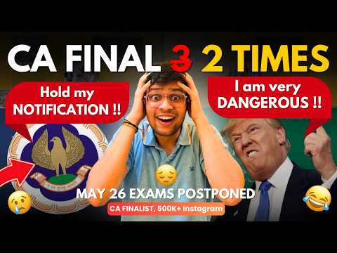 CA FINAL 2 TIMES A YEAR | MAY 26 ATTEMPT POSPONED | BIG CHANGES #icai #trending