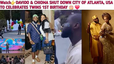 DAVIDO & CHIOMA SHUT DOWN CITY OF ATLANTA, USA TO CELEBRATES TWINS 1ST BIRTHDAY 🎂 ❤️