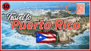 Top 10 Places to Visit in Puerto Rico 2024 | Travel Guide
