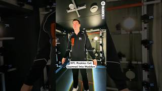 NFL Rookies Get Scanned Into Madden