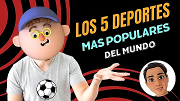 ¿Cuáles son los 5 deportes más populares?