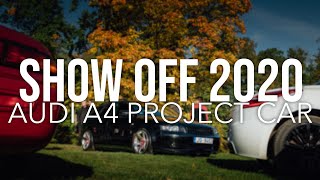 V-muiža tuning Show off 2020 Vlog // Audi A4 3.0 Quattro Project Car