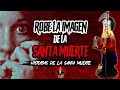 ROBE UNA IMAGEN DE LA SANTA 🔴| HISTORIAS DE LA MUERTE💀| relatos EVD