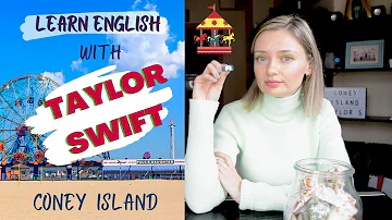 Learn English with Taylor Swift and The National "Coney Island"! 🎶