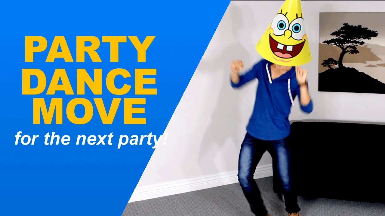 How to dance at a party! Fun party dance move for showing off! YouTube