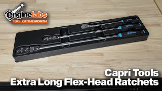 Capri 90-Tooth Extra Long Locking Flex Head Ratchets | EngineLabs Tool of the Month
