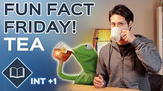 Fun Fact Friday - Tea 15 facts worth knowing 🧠 +1