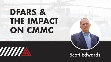 DFARS & The Impact on CMMC