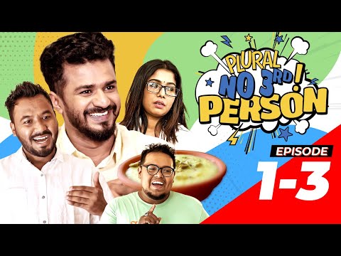 Plural No 3rd Person | EP 01 -03 | Web Series | Farhan | Polash | Priom | Ema | Bangla Drama Serial