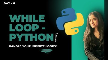 While Loops with Python! DAY-6!