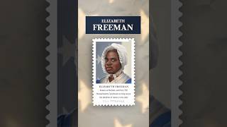 ELIZABETH FREEMAN
Discover more at www.stampsforever.com/american-revolution ELIZABETH FREEMAN