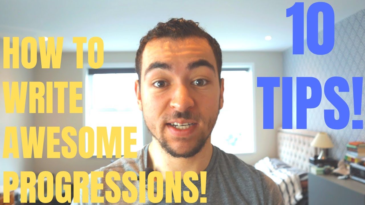 10 Tips For Better Chord Progressions! - YouTube