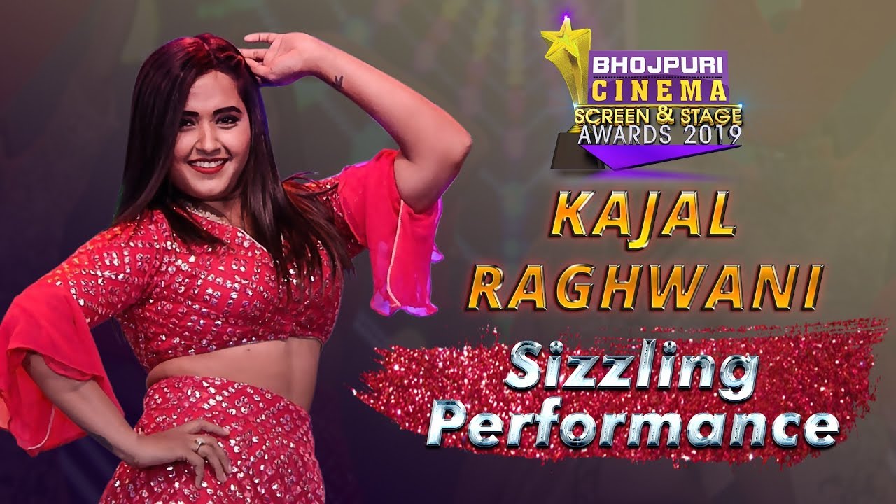 Xxnx Kajal Ragwani Bf - Kajal Raghwani Best, Sizzling Dance Parfomance at #Bhojpuri Cinema Screen &  Stage Awards 2019 - YouTube