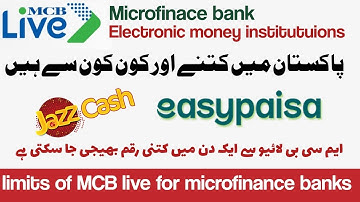 MCB Live Transaction Limits | Microfinance Banks In pakistan | Transaction Limit Easypaisa