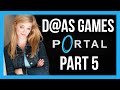 Let&#39;s Play Portal with Kelsey (Part 5 of 8)