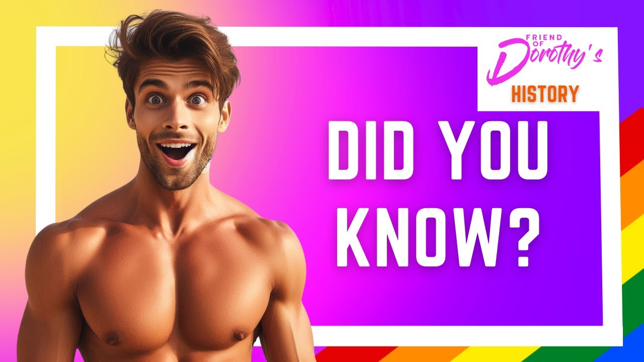Did you know these awesome GAY history facts?