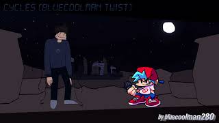 Cycles (Bluecoolman Twist)