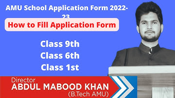 How to Fill AMU School Application Form 2022-23 | AMU School Application Form Step by Step Process