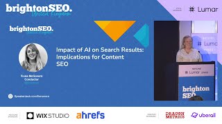 Full Impact of AI on search results: Implications for content strategy and SEO - brightonSEO October 2024 Update