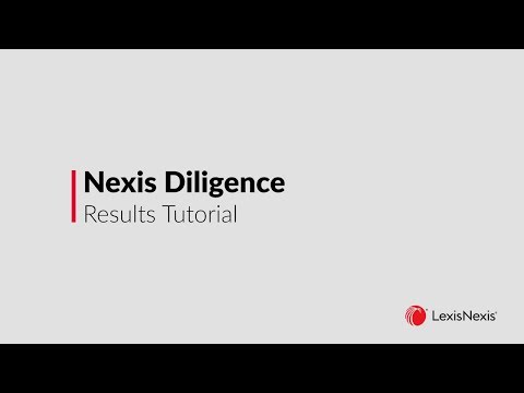 Nexis Diligence Results Tutorial
