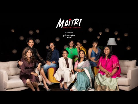 Maitri: Female First Collective by Prime Video | December 2022 Edition