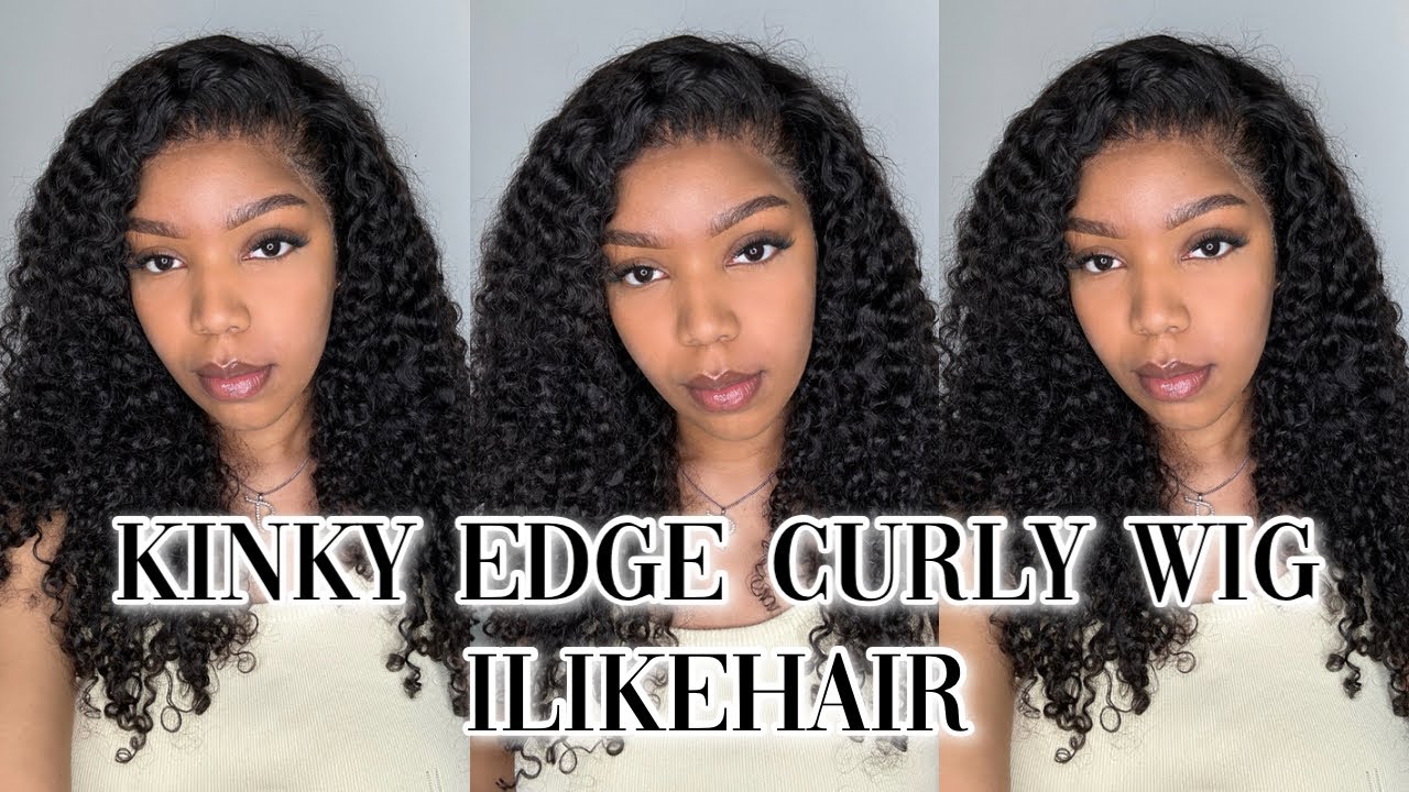 Kinky Edge Wig from ILIKEHAIR | Realistic Kinky Curly Wig 🧡 - YouTube