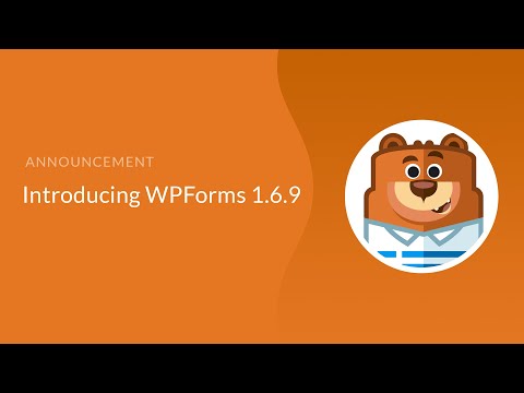 WPForms 1.6.9 Update Announcement