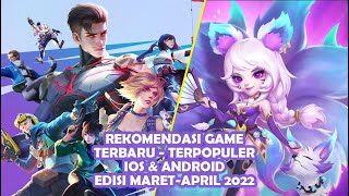 Rekomendasi Game Mobile iOS & Android Terbaru - Terpopuler Edisi Maret 2022 screenshot 5