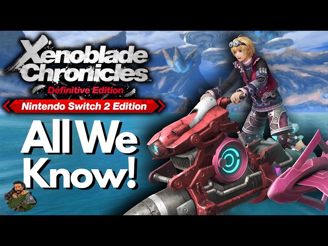 Everything We Know About The Xenoblade Chronicles Switch 2