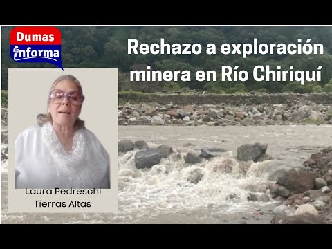 Piden suspender cualquier intención de explotar materiales del Río Chiriquí Viejo