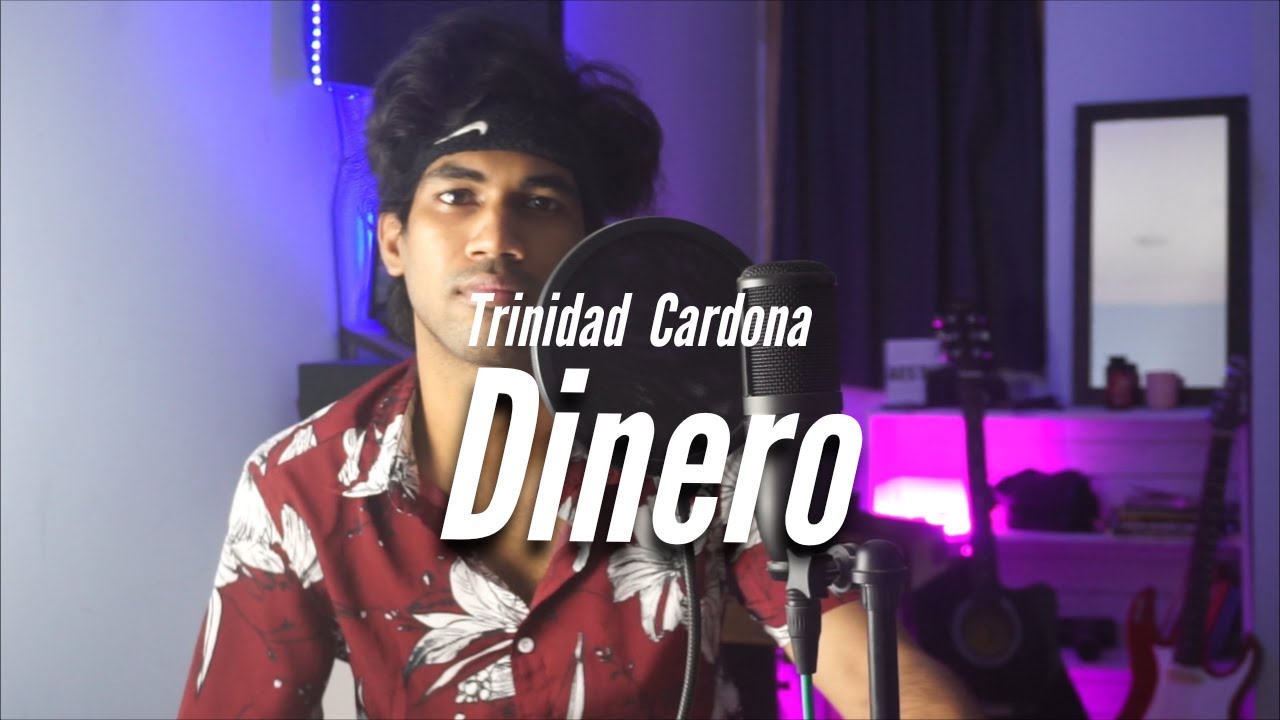 Trinidad Cardona - Dinero | Cover by Tarun |