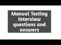Manual Testing Interview Questions and Answers