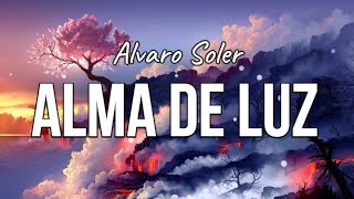 Video thumbnail of "Alma de Luz - Alvaro Soler (Official Lyrics)"