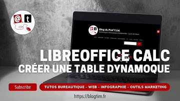 Tuto vidéo : Créer des tableaux croisés dynamiques avec LibreOffice Calc