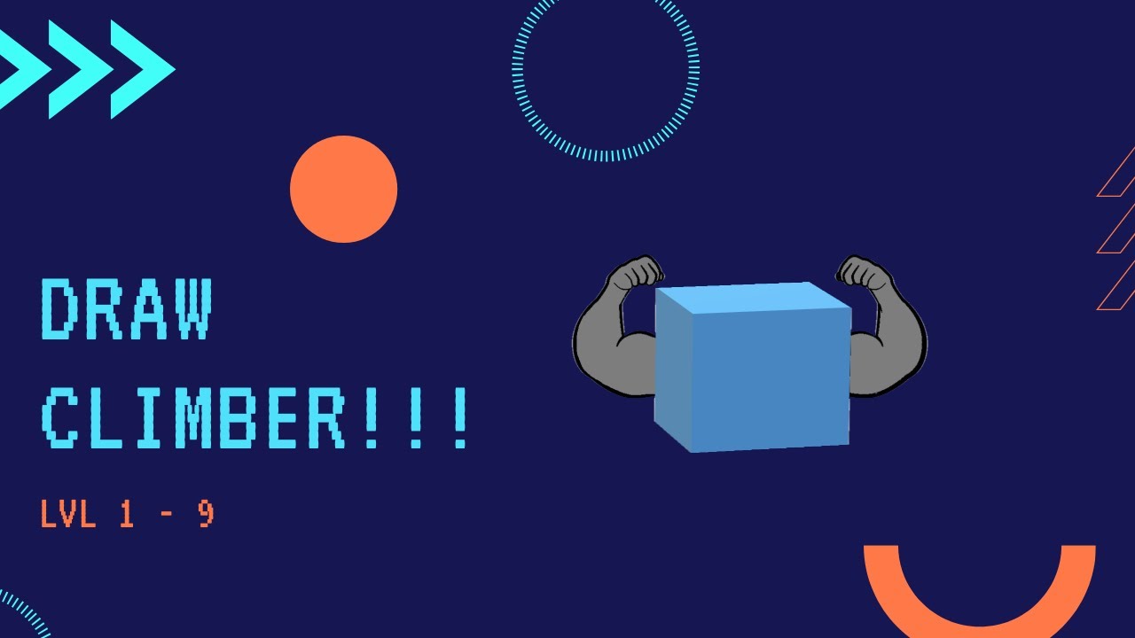 Draw Climber lvl 1 9 Gameplay Walkthrough YouTube