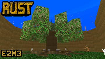 RUST: Jaws of the Earth [UV] - E2M3: Willow