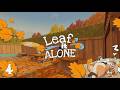 LIMPANDO ATÉ O TELHADO | LEAF IT ALONE (PARTE 4)