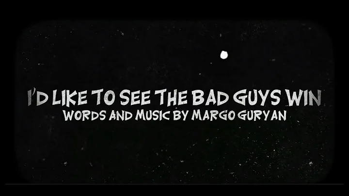 Margo Guryan - I'd Like to See the Bad Guys Win Lyric Video