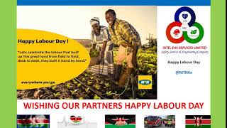 INTEL EHS SERVICES LIMITED Happy Labour Day 2018 MTN