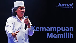 Kemampuan Memilih | Jurnal Cak Nun